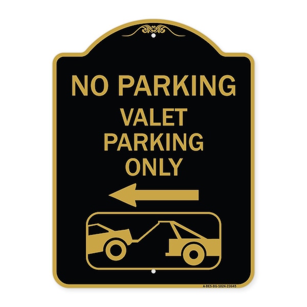 Signmission No Parking Valet Parking Only With Left Arrow With Car Tow Graphic, Black & Gold, BG-1824-23645 A-DES-BG-1824-23645 - main